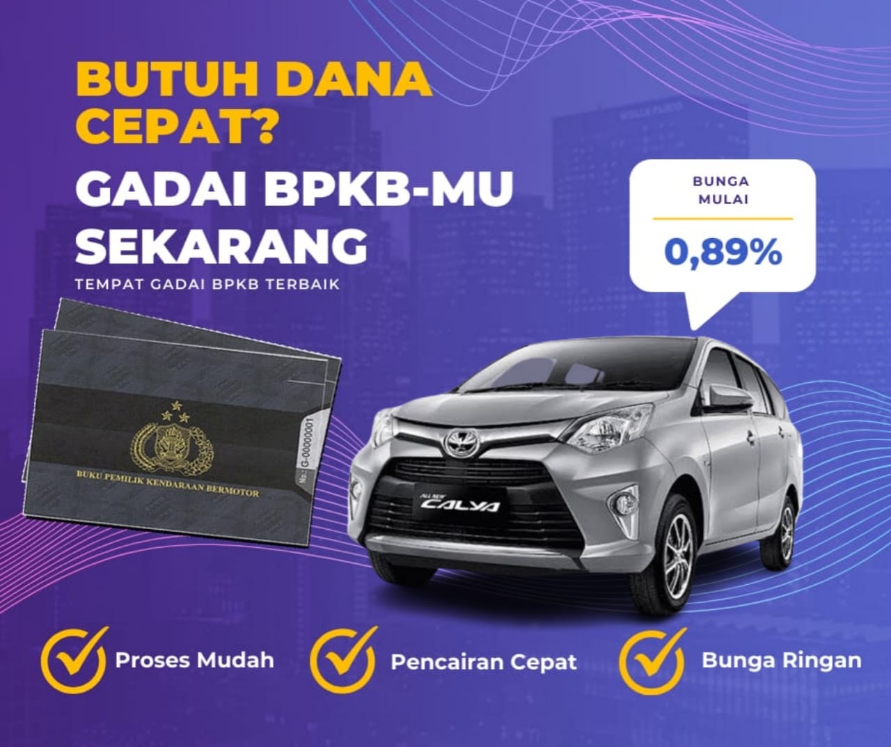 Pinjaman Dana Jaminan Bpkb Mobil Toyota Calya Dapat Pinjaman Berapa? Seperti Ini Simulasinya